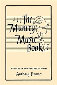 The Muncey Music Book - An Introduction to Music for Dancers