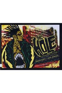 The Hole: Consumer Culture, Volume 1: Open