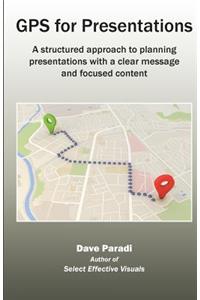 GPS for Presentations