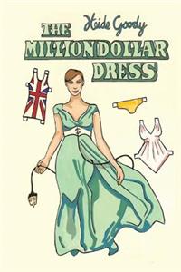 The Million Dollar Dress