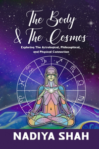 Body and The Cosmos