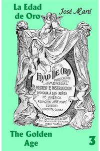 La Edad de Oro / The Golden Age No. 3