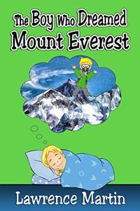 Boy Who Dreamed Mount Everest