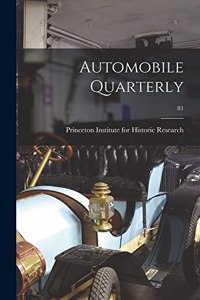 Automobile Quarterly; 81