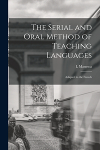 Serial and Oral Method of Teaching Languages