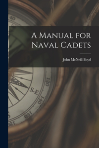 Manual for Naval Cadets