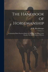 The Handbook of Horsemanship