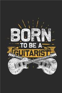 Born To Be A Guitarist