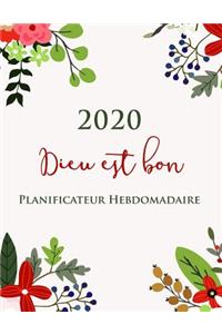 2020 Dieu Est Bon I Planificateur Hebdomadaire