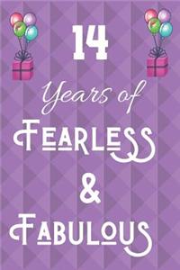 14 Years of Fearless & Fabulous