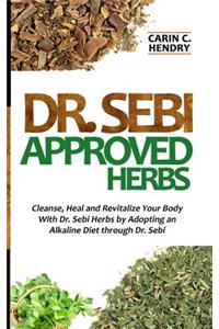 Dr. Sebi Approved Herbs