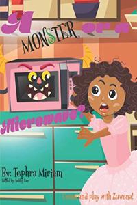 A Monster or a Microwave