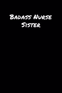 Badass Nurse Sister