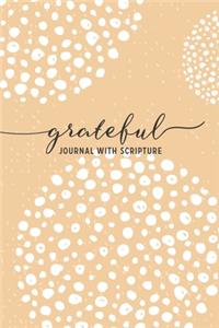 Grateful Journal with Scripture