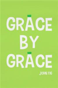 Grace by Grace - John 1