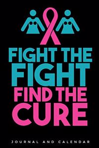 Fight the Fight Find the Cure