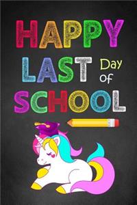 Happy Last Day of School