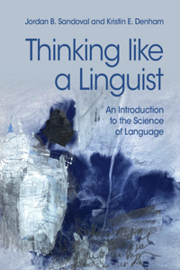 Thinking Like a Linguist