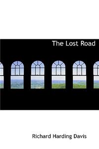 The Lost Road