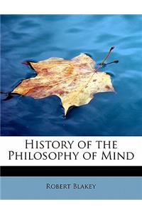 History of the Philosophy of Mind