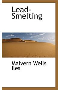 Lead-Smelting