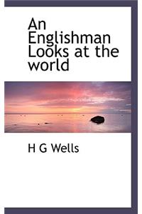 An Englishman Looks at the World