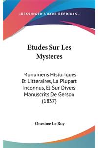 Etudes Sur Les Mysteres