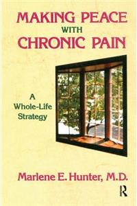Making Peace with Chronic Pain
