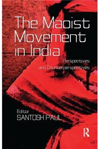 Maoist Movement in India