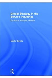 Global Strategy in the Service Industries