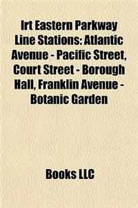 Irt Eastern Parkway Line Stations