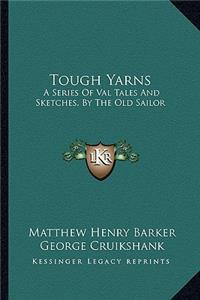 Tough Yarns
