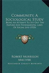 Community, a Sociological Study