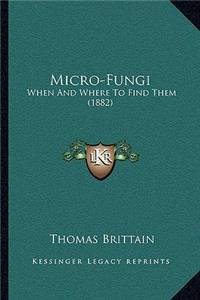 Micro-Fungi