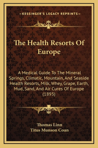 The Health Resorts of Europe