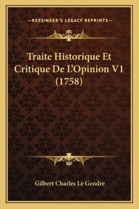 Traite Historique Et Critique De L'Opinion V1 (1758)