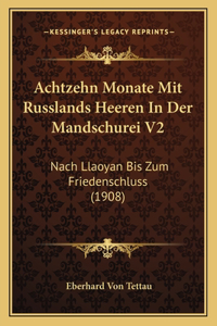 Achtzehn Monate Mit Russlands Heeren In Der Mandschurei V2