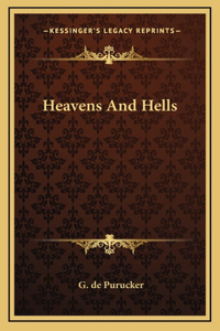 Heavens And Hells