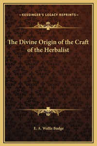 Divine Origin of the Craft of the Herbalist