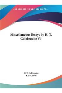 Miscellaneous Essays by H. T. Colebrooke V1