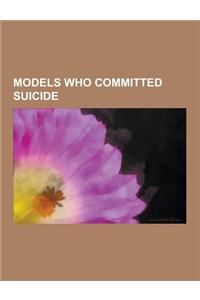 Models Who Committed Suicide