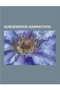 Subgeneros Narrativos