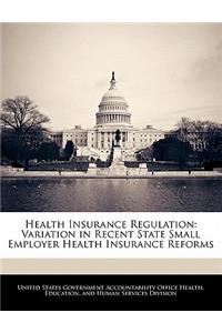 Health Insurance Regulation