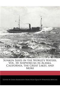 Sunken Ships in the World's Waters, Vol. 10