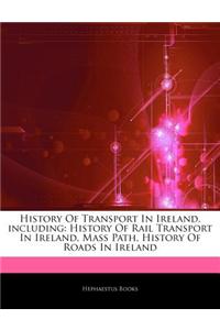 Articles on History of Transport in Ireland, Including