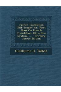 French Translation Self-Taught