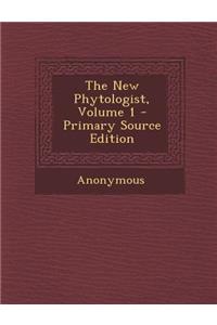 New Phytologist, Volume 1