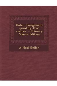 Hotel Management Quantity Food Recipes