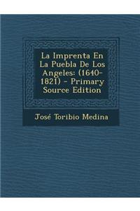 La Imprenta En La Puebla de Los Angeles