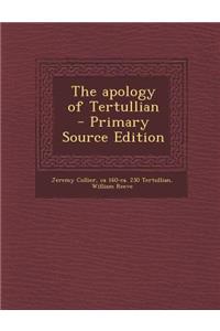 The Apology of Tertullian
